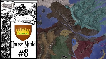 Crusader Kings 2 | The Seven Kingdoms Mod |#8 House Mudd | King Tristifer VI | Andal Invasion |