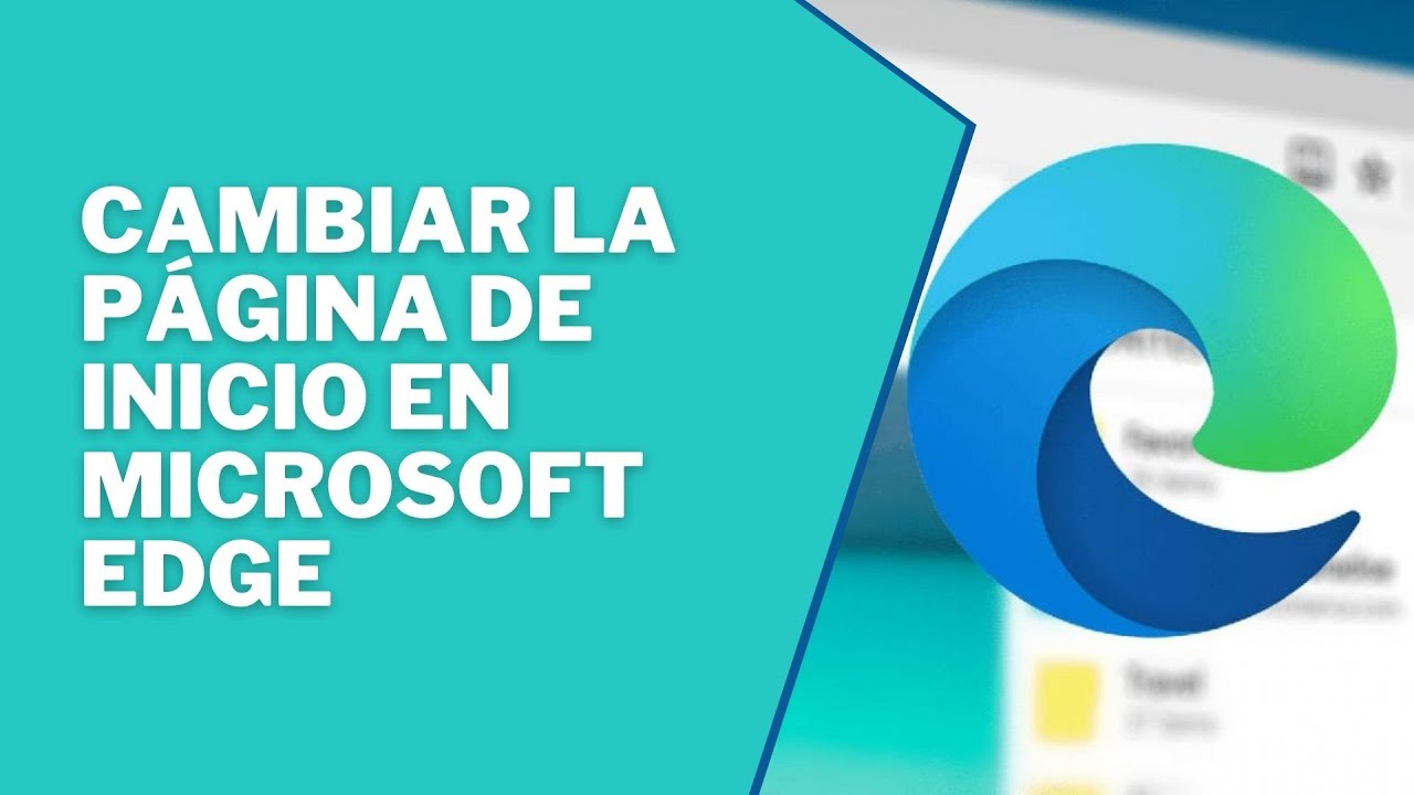 C mo Cambiar La P gina De Inicio En Microsoft Edge Como Cambiar c mo cambiar la p gina de inicio en microsoft edge como cambiar