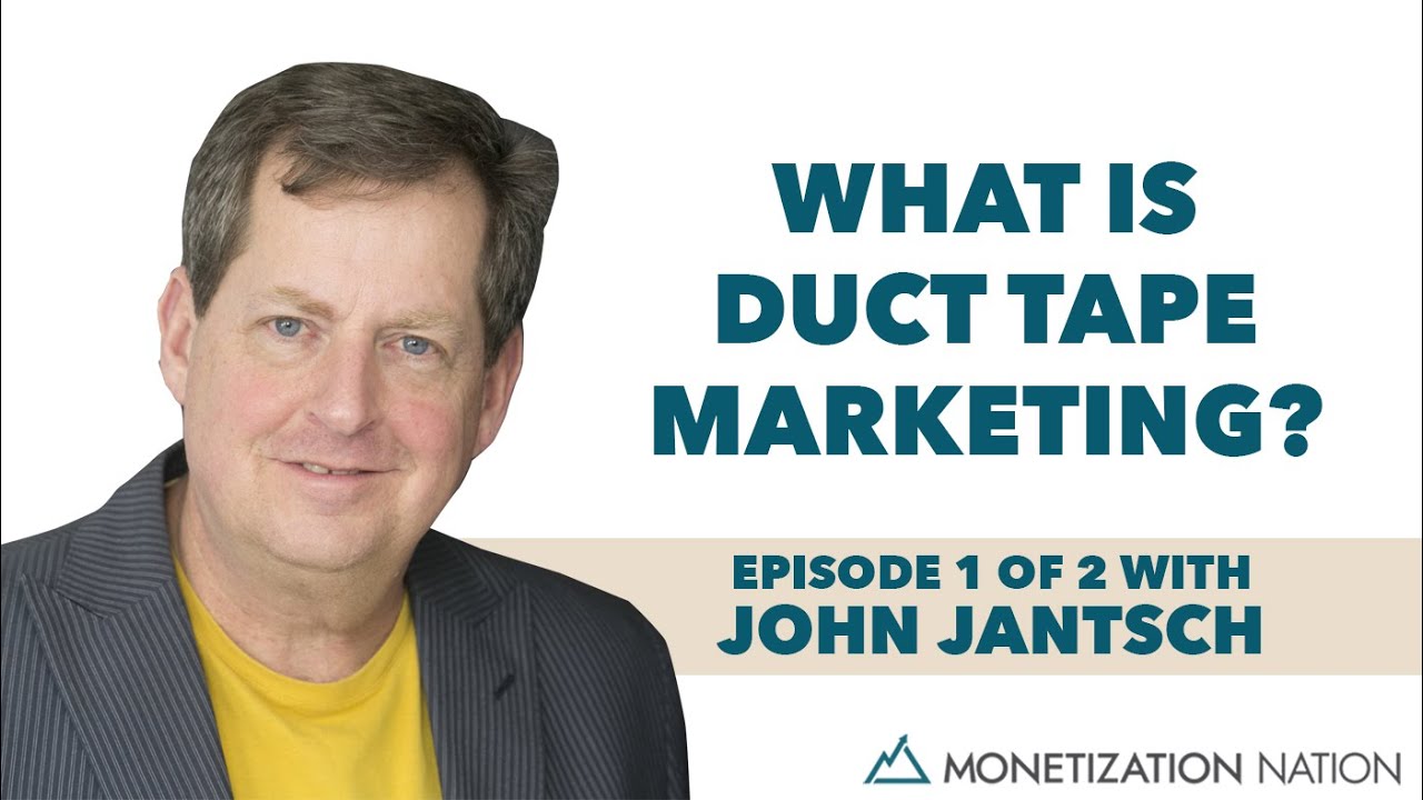 What is Duct Tape Marketing? (Episode 1 of 2 with John Jantsch) YouTube