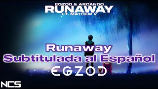 Egzod & Arcando - Runaway (ft. Mathew V) // Subtitulada al Español (Lyrics) Resimi