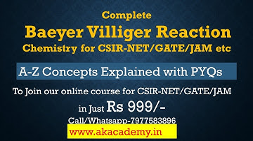 Baeyer Villiger Reaction for CSIR-NET/JAM/GATE etc || Akacademy