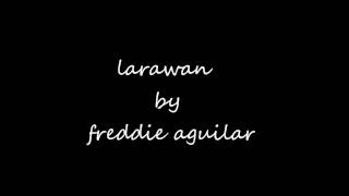 larawan by freddie aguilar chords