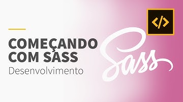 Primeiros passos com SASS • RUBY/SCSS/HTML5