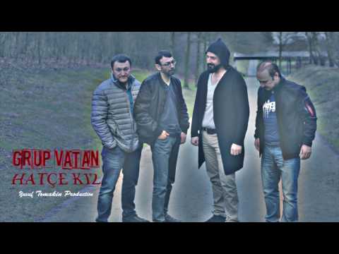 Grup Vatan || Hatçe Kız || Official Audio