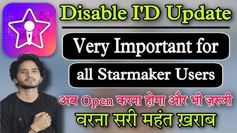 StarMaker Disabled account & Freeze I’d update important for all StarMaker users