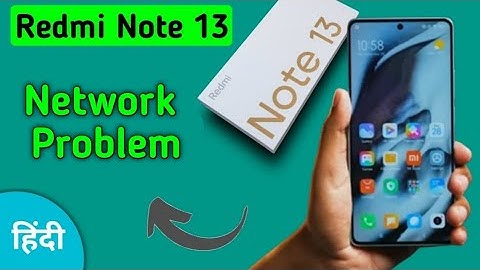 redmi note 13 mein network problem kaise theek Karen, how to solve network problem in redmi note 13