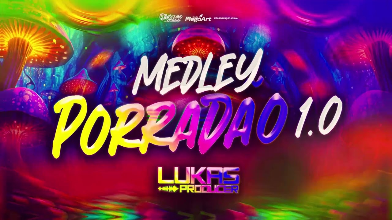 MEDLEY PORRADÃO 1.0 REGGAE FUNK LUKAS PRODUCER
