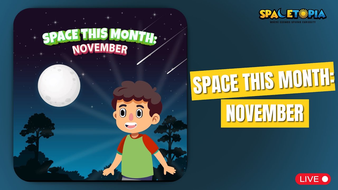 Space Nov Space this Month: November - YouTube