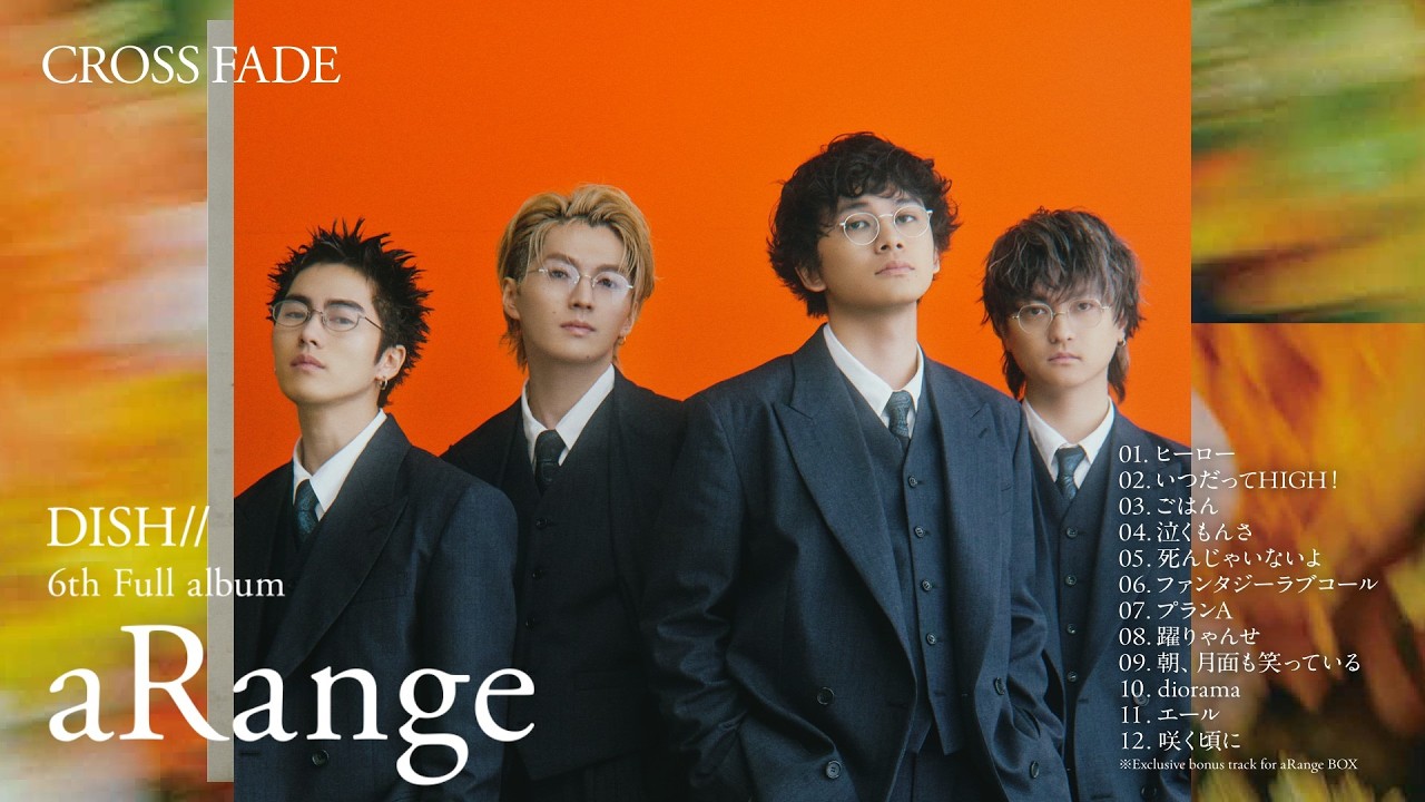 Cross Fade Movie] DISH// 6th Full Album 'aRange' - YouTube