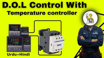 Rex C700 Temperature Controller With DOL Starter Wiring | Step By Step Tutorial Urdu Hindi