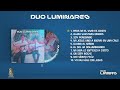 DUO LUMINARES (ALBUM 1)
