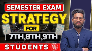 SEMESTER EXAM STRATEGY FOR 7TH,8TH & 9TH STUDENTS | JR TUTORIALS | 