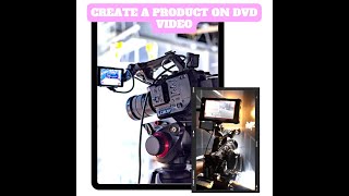 How To Make Good Income From Create a Product on DVD Video