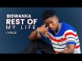 Biswanka - Rest Of My Life (Lyrics Video)