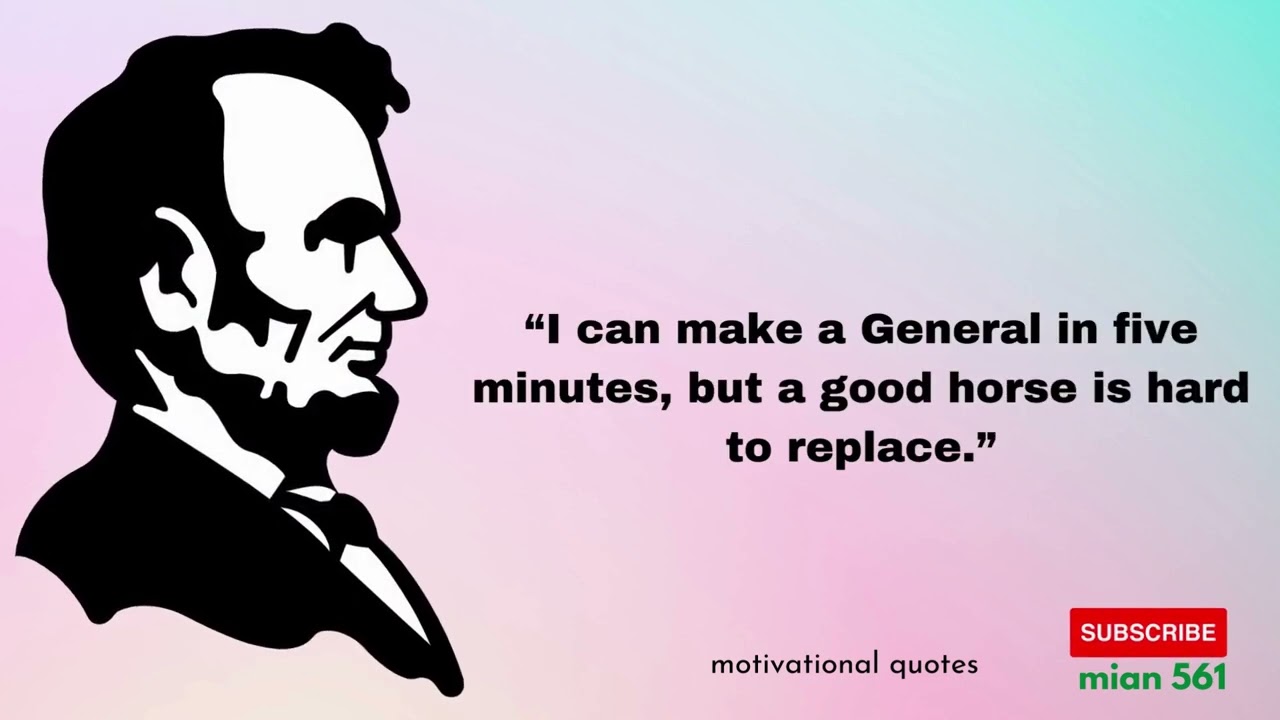 45 QUOTES FROM ABRAHAM LINCOLN THAT ARE WORTH.....motivational quotes| QUOTES