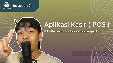 Cara Membuat Aplikasi Kasir (POS) dari NOL | Project #01 / Part 1