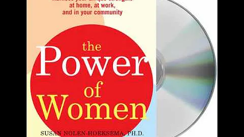 The Power of Women by Susan Nolen-Hoeksema--...  E...