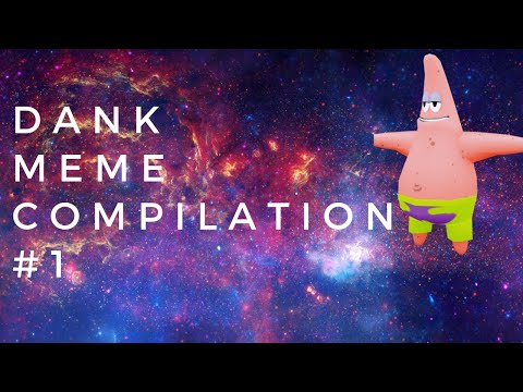 dank-memes-compilation-#1