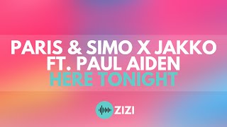 Paris & Simo Vs. Jakko - Here Tonight (Extended Mix)