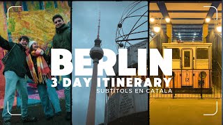 3Day Berlin Itinerary: The Best Things To Do
