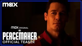 "Peacemaker" Official Teaser Trailer