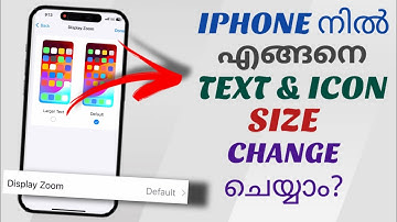 How To Change Apple Iphone Text & Icon Size | Apple Iphone Display Zoom | Malayalam