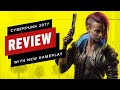 Cyberpunk 2077 Review (With New Gameplay)