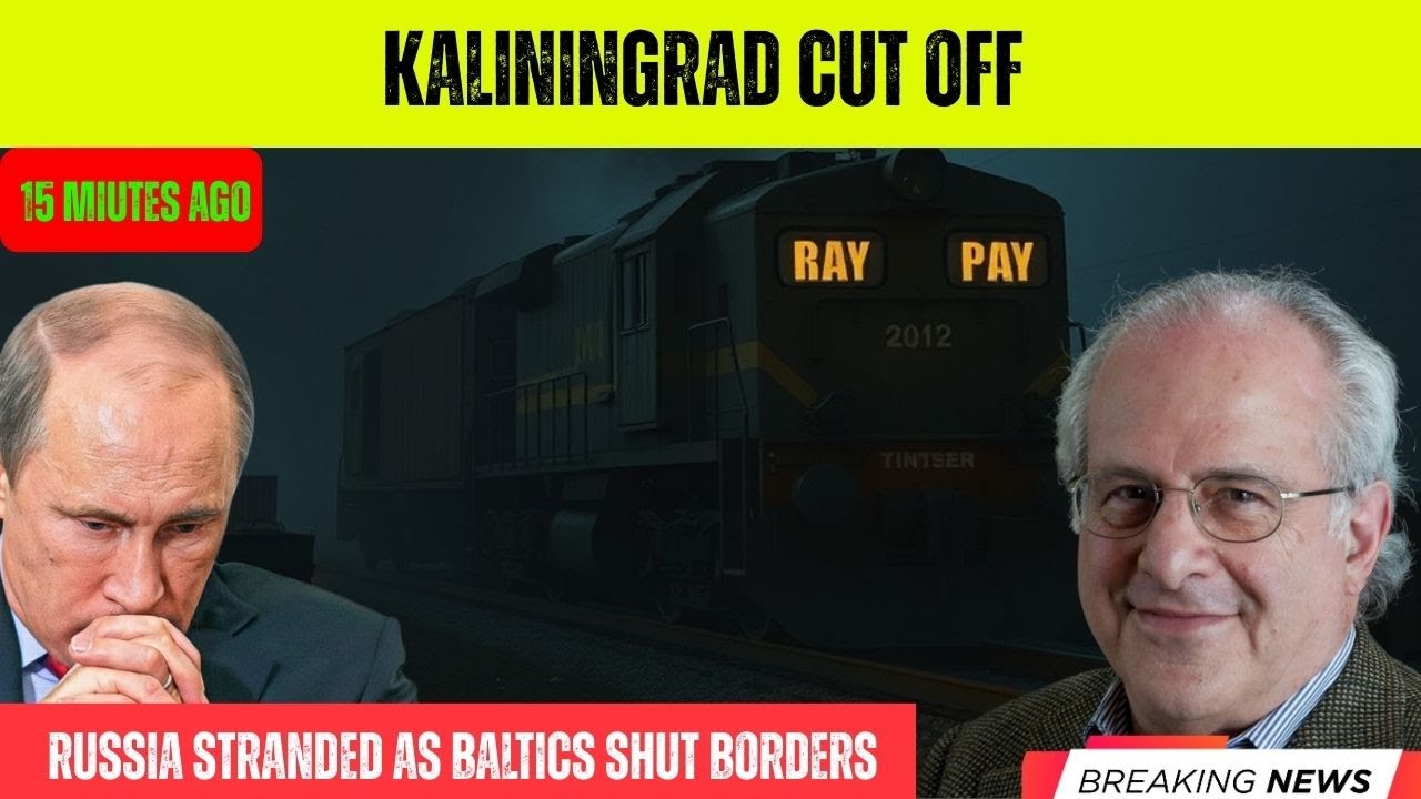 Kaliningrad Cut Off: Russia Stranded as Baltics Shut Borders | Wolff