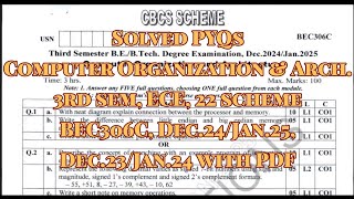Computer Organization and Arch., Solved PYQ's, BEC306C, 22 scheme, 3rd sem, ECE Stream.