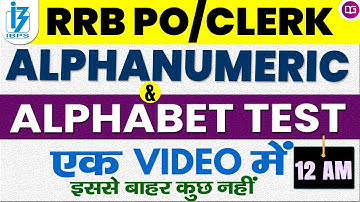 RRB PO PRE EXAM LEVEL ALPHANUMERIC & ALPHABET TEST REASONING | By Rohit Sir