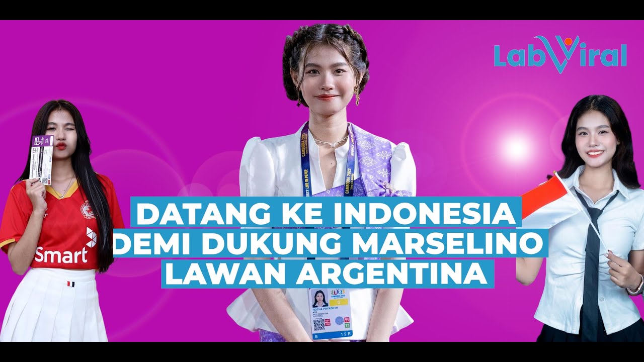 Perempuan Kamboja Phyadeth Rotha Segera Datang ke Indonesia, Dukung Marselino Ferdinan?