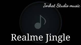 Realme Jingle| Realme Notification tune| Realme Massage tune| Jorhat studio