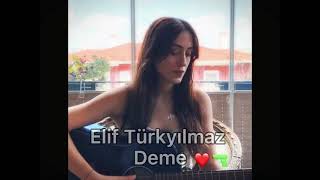Elif Türkyılmaz official || Deme Resimi