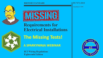 BS 7671: The Missing Tests