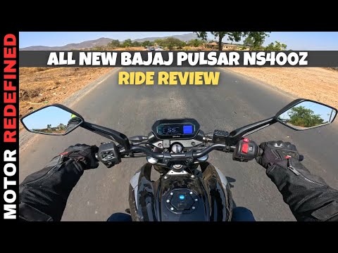 Finally Bajaj Pulsar NS400Z Ride Review Is Here 