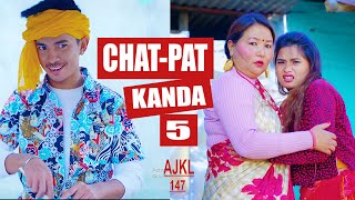 CHAT-PAT Kanda 5 |  AAjkal Ko Love | Episode - 147 | Jibesh | Nov 2020 | Colleges Nepal