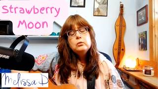 🍓Strawberry Moon | Original Acoustic Folk Song
