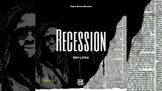 Don Lirico - Recesssion (Official Audio)