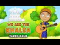 We are the khalsa  animation song for kids  taren kaur  sikh cartoon  nursery rhyme  vaisakhi