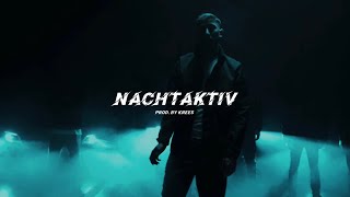 MUSSO x HOODBLAQ x KOUSHINO Type Beat - “NACHTAKTIV“ | (prod. by Krees)