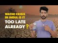 Water Crisis In India | Can India Tackle Its Water Crisis?