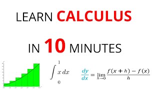 Learn Calculus in 10 Minutes