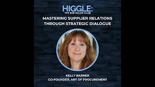 Mastering Supplier Relations Through Strategic Dialogue with Kelly Barner