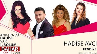 Hadise Avcı - Fendiye (Bahartürk TV) #1. Resimi