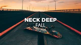 Miniatura de "Neck Deep - Fall (Lyrics)"