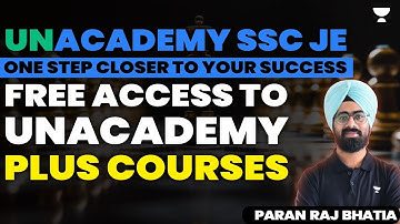 SSC JE | One step Closer to your Success | Free Access to Unacademy Plus Courses