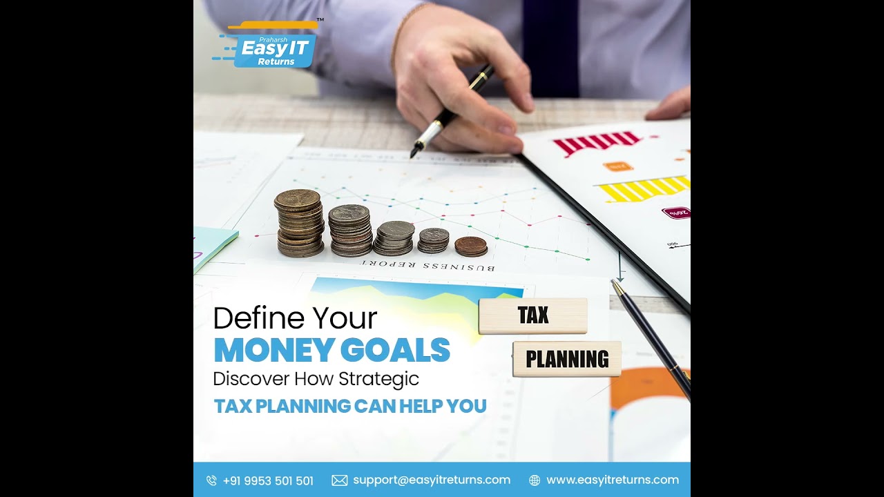 Tax Planning Strategy with Easy IT Returns