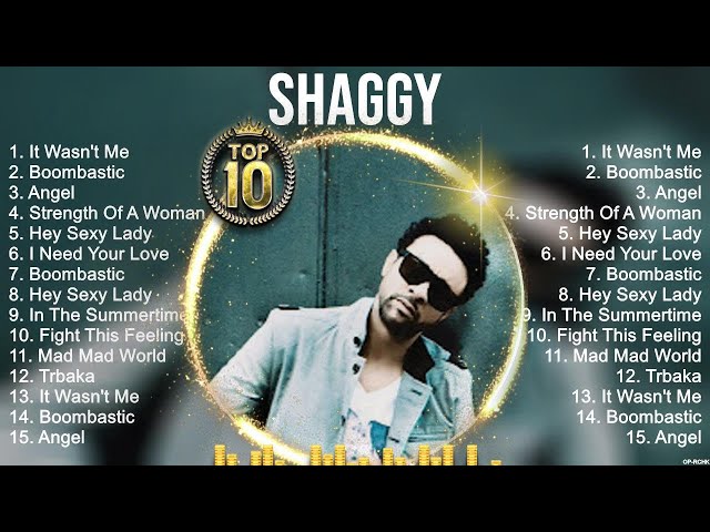 Shaggy Greatest Hits ~ Best Songs Music Hits Collection  Top 10 Pop Artists of All Time class=