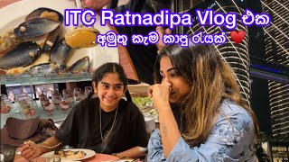 අලුතින් Open කරපු ITC Ratnadipa හෝටලයේ ලොකු  Anjali Rajkumar Vlogs | Dinner Buffet | Colombo Hotels