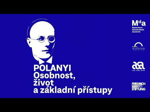 Karl Polanyi: Osobnost, život a základní přístupy